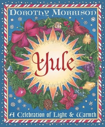 Yule: A Celebration of Light & Warmth - Breanna's Picks.